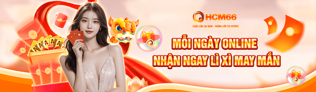 nhà cái hcm882 lì xì mỗi ngày